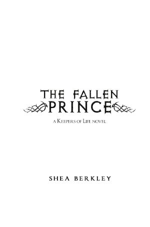 [Keepers of Life 02] • The Fallen Prince